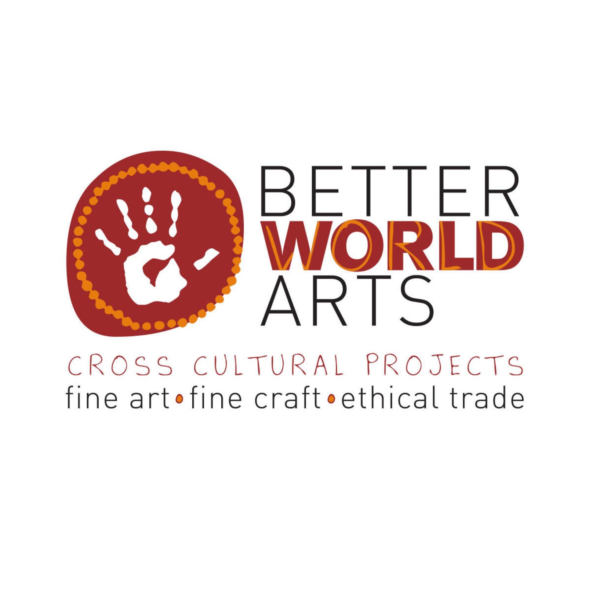 Better World Arts Better World Arts