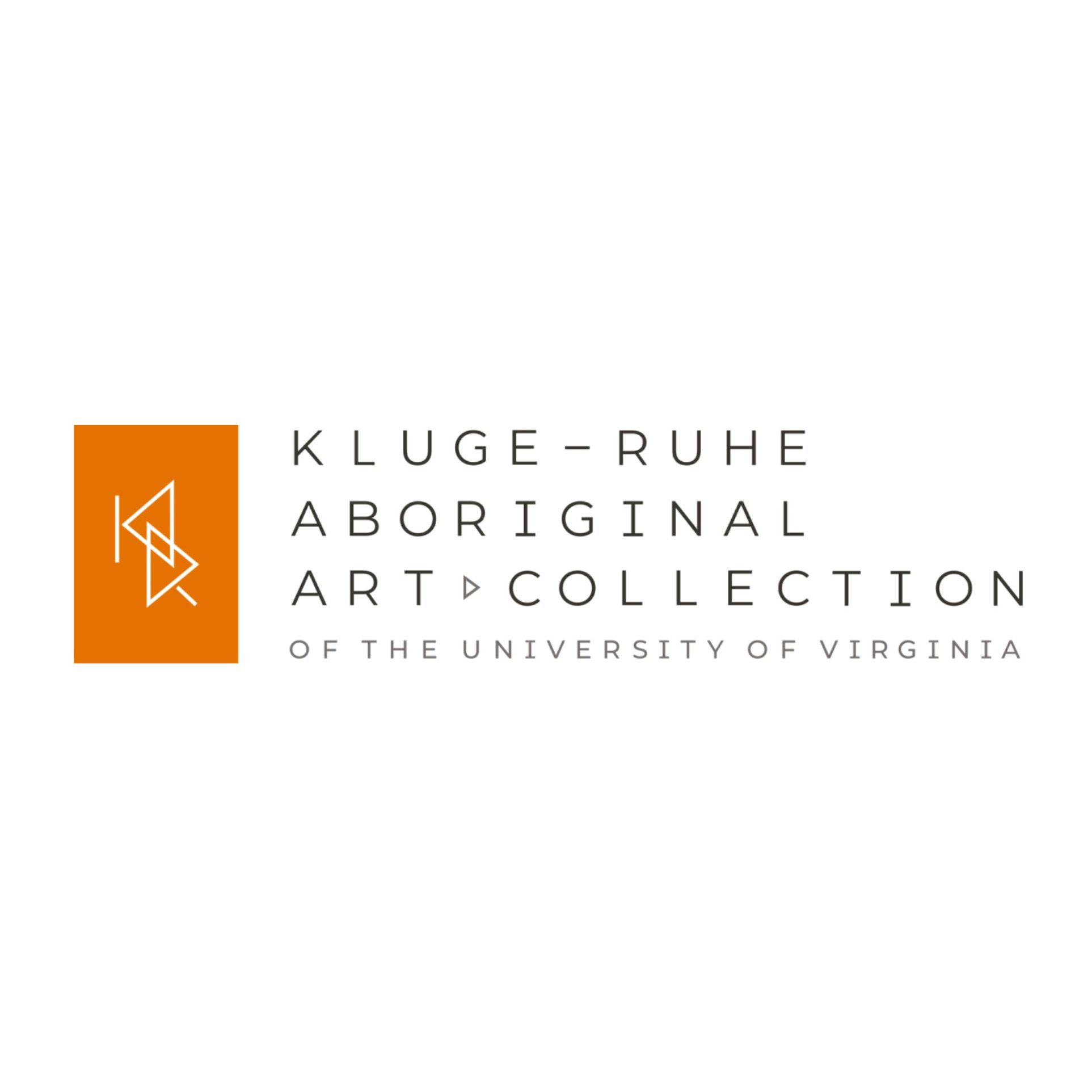 Kluge-Ruhe Aboriginal Art Collection of the University of Virginia Kluge-Ruhe Aboriginal Art Collection of the University of Virginia